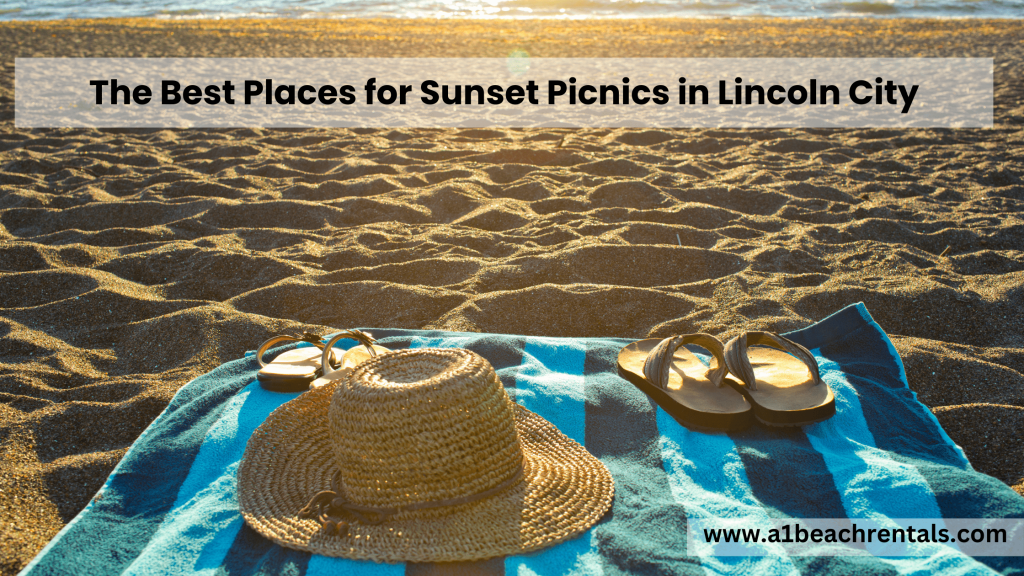 The Best Places for Sunset Picnics in Lincoln City